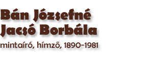 Bn Jzsefn Jacs Borbla, mintar, hmző, 1890-1981