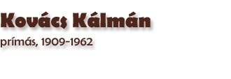 Kovcs Klmn prms, 1909-1962 (1960)