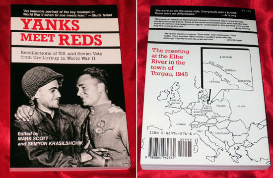 The cover of the book “Yanks meet Reds: recollections of U.S. and Soviet vets from the linkup in World War II”. Capra Press, August 1988. Source: ebay.com